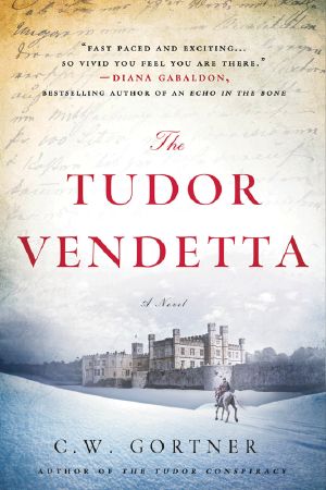 [The Spymaster Chronicles 03] • The Tudor Vendetta